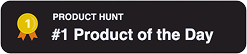 Un badge ou une bannière élégante aux tons sombres, affichant la mention ' PRODUCT HUNT ' et ' #1 Produit du jour ', signalant une sélection du jour sur la plateforme Product Hunt. À gauche, une icône circulaire dorée renferme le chiffre ' 1 ', ornée d'un ruban, symbolisant la première place. Ce design minimaliste et moderne évoque le prestige et la reconnaissance.